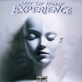 Out Of Body Experience