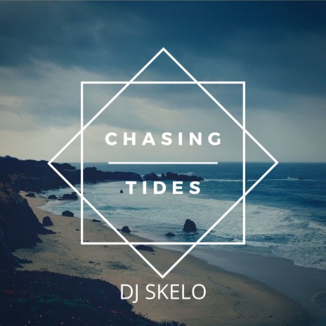 Chasing Tides | Boomplay Music