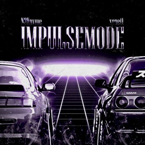 IMPULSEMODE ft. N3Xnvme | Boomplay Music