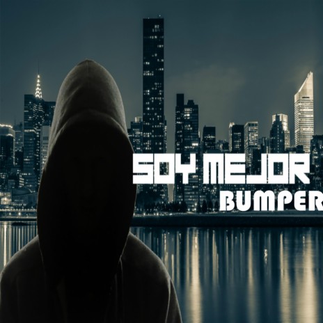 Soy Mejor | Boomplay Music