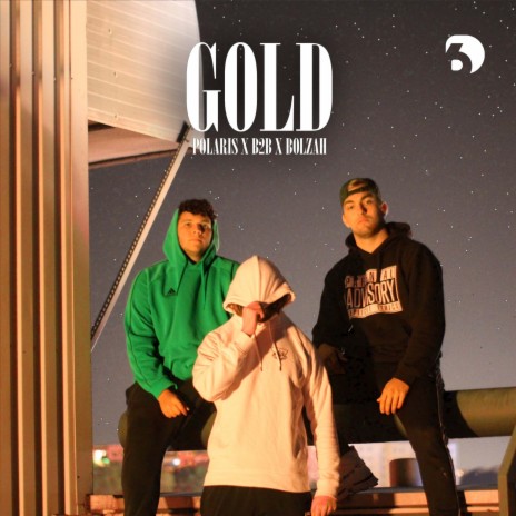 Gold ft. B2B & Bolzah | Boomplay Music