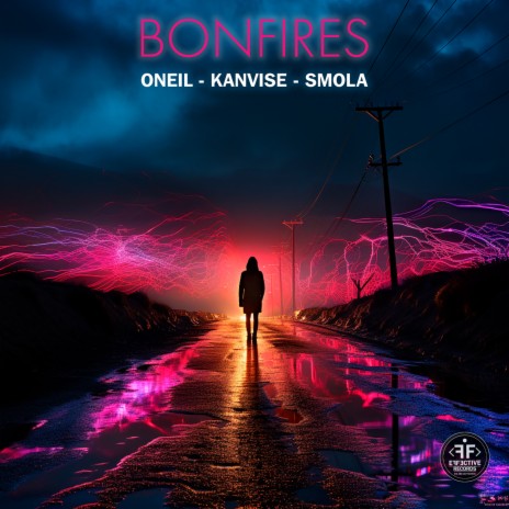 Bonfires ft. KANVISE & SMOLA | Boomplay Music