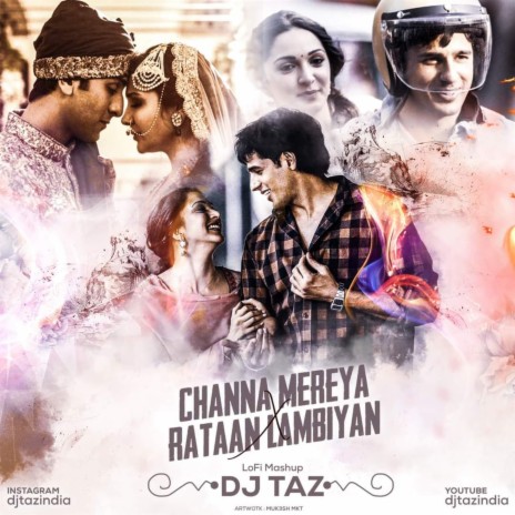 Rataan Lambiya X Channa Mereya (Lofi) | Boomplay Music