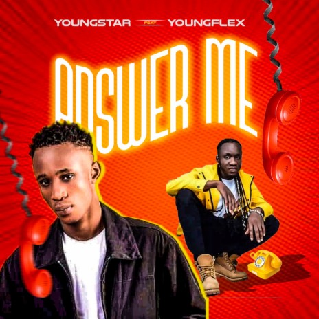 Answer Me ft. Youngflex | Boomplay Music