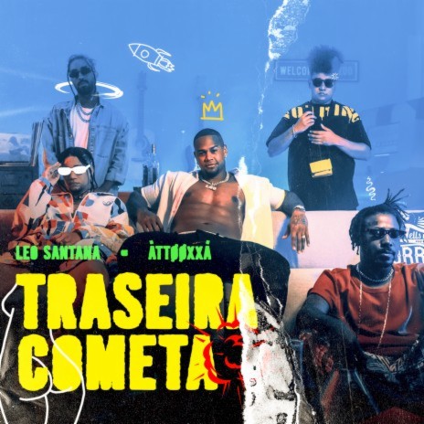 Traseira Cometa ft. ÀTTØØXXÁ | Boomplay Music