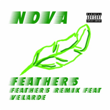 Feathers (Remix) ft. Velarde 🅴 | Boomplay Music