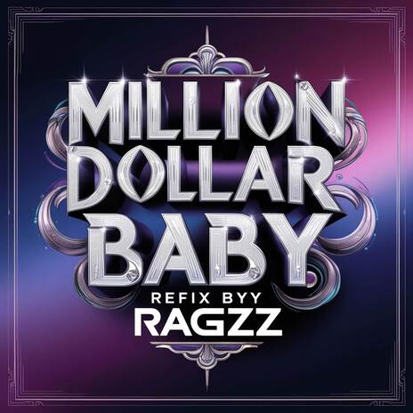 MILLION DOLLAR BABY | Boomplay Music