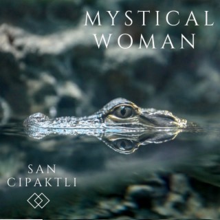 Mystical Woman