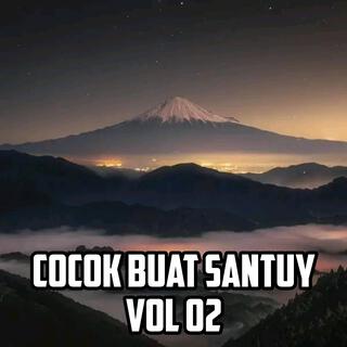 Cocok Buat Santuy, Vol. 02