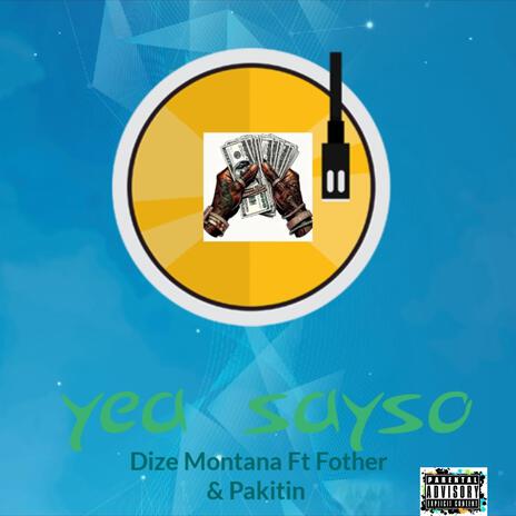 Yea sayso | Boomplay Music