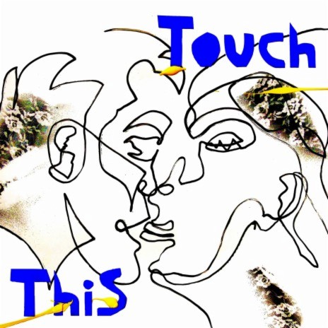 Touch This | Boomplay Music