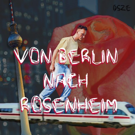 Von Berlin nach Rosenheim | Boomplay Music