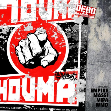 ElBanda 7ouma houma ft. Empire, Massi & WMD | Boomplay Music