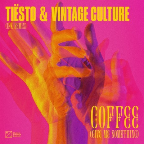 Coffee (Give Me Something) [IFK Remix] ft. Vintage Culture | Boomplay Music