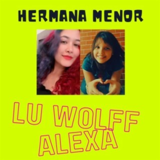 Hermana menor ft. Alexa lyrics | Boomplay Music