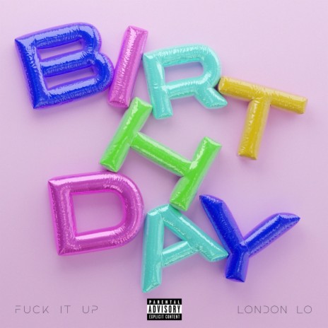 Birthday (from Á La Carte) [Fuck It Up]