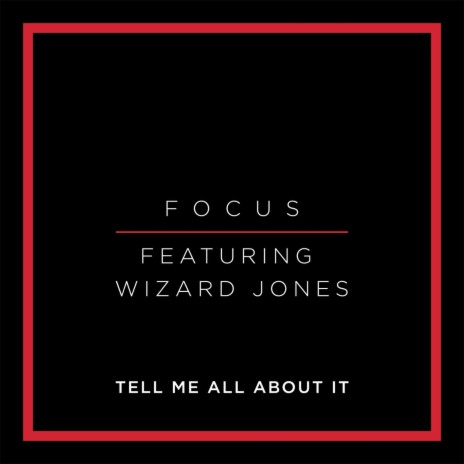 Tell Me All About It (feat. Wizard Jones) | Boomplay Music