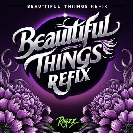 BEAUTIFUL THINGS REFIX