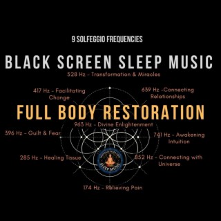 Full Body Restoration Sleep Music