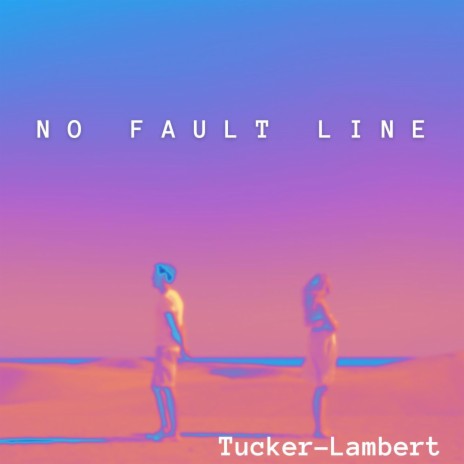 No Fault Line | Boomplay Music