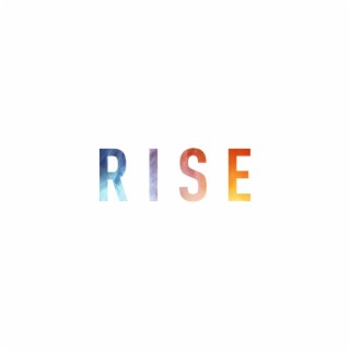 Rise