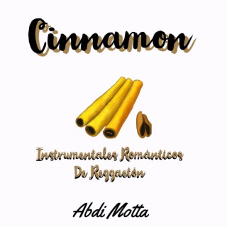 Cinnamon (Reggaetón Instrumental)