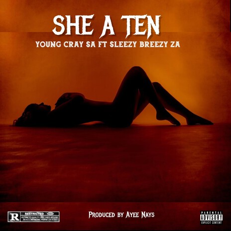 She A Ten ft. Sleezy Breezy ZA | Boomplay Music