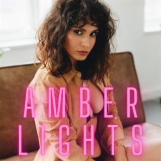 Amber Lights lyrics | Boomplay Music