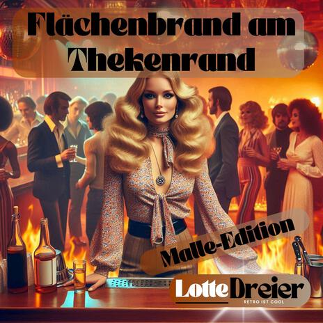 Flächenbrand am Thekenrand (Malle-Edition) | Boomplay Music