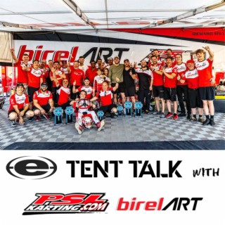 EKN Tent Talk: EP5 – PSL Karting / Birel ART – SKUSA Pro Tour SummerNationals