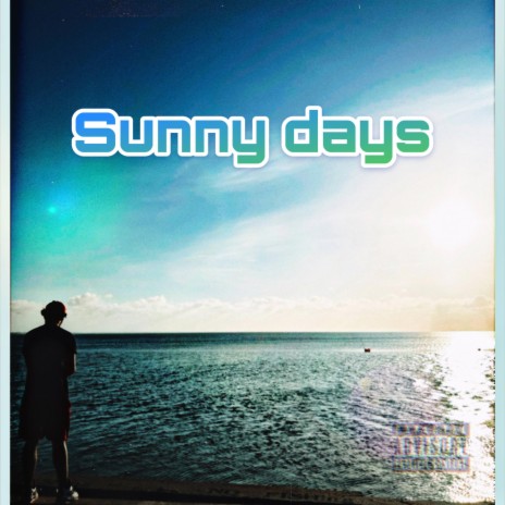 Sunny Days | Boomplay Music