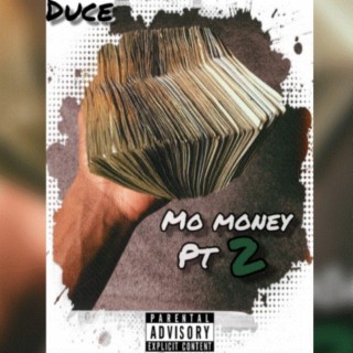 Mo Money Pt2