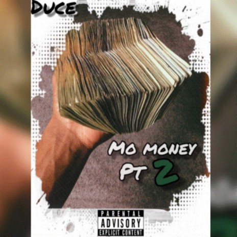 Mo Money Pt2 | Boomplay Music