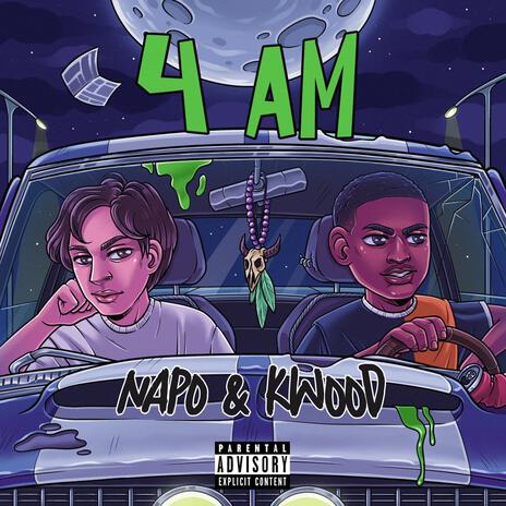 4 AM ft. Kwood | Boomplay Music