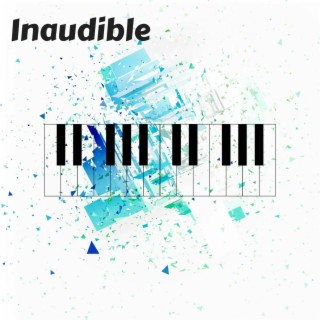 Inaudible (With Beats)