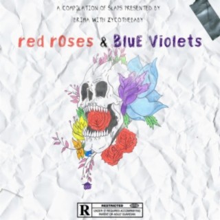 RED ROSES AND BLUE VIOLETS EP