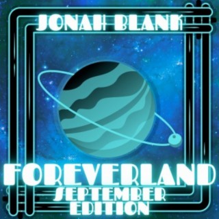Foreverland (September Edition)