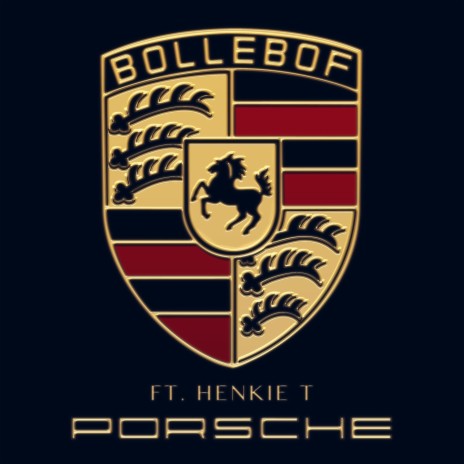 Porsche (feat. Henkie T) | Boomplay Music