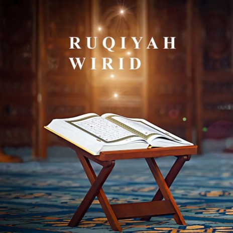 Ruqiyah Wirid | Boomplay Music