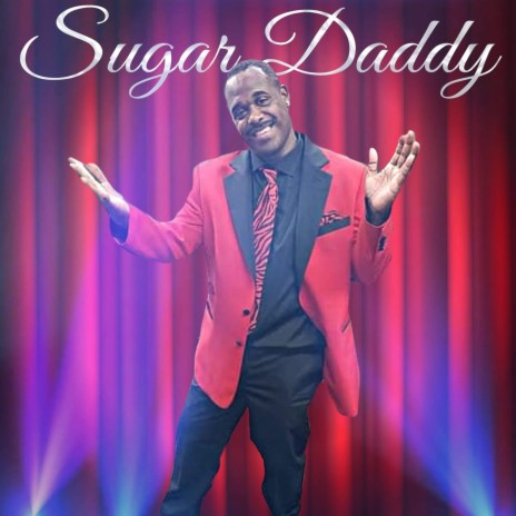 She Say She Want a Sugar Daddy