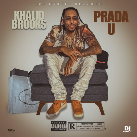 Prada U ft. Khalid Brooks | Boomplay Music