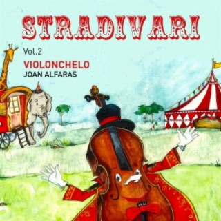 Stradivari Violonchelo - Vol. 2