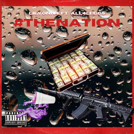 #THENATION ft. All4Leggs & All4Pop | Boomplay Music