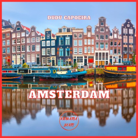 Amsterdam | Boomplay Music