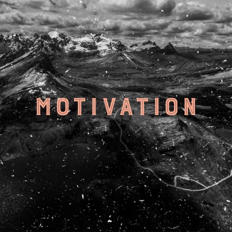 Motivation | Boomplay Music