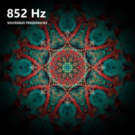 852 Hz Healing Spiritual Order ft. Source Frequencies & Miracle Vibrations | Boomplay Music