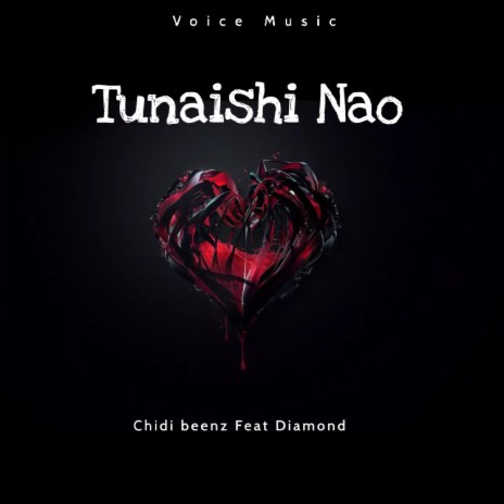 Tunaishi Nao ft. Diamond | Boomplay Music