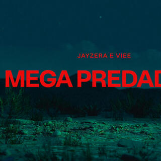 MEGA PREDADOR