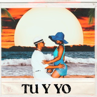 TU Y YO