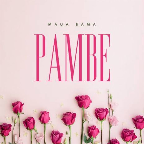 Pambe | Boomplay Music